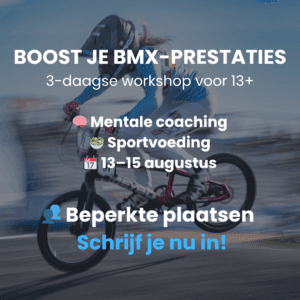 Performance Workshop BMX: 13+ (voeding & mentale coaching)